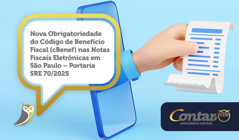 Nova Obrigatoriedade do Código de Benefício Fiscal (cBenef) nas Notas Fiscais Eletrônicas em SP