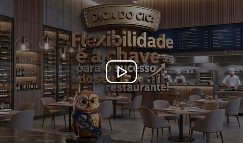 Dica do CIC: Flexibilidade é a chave para o seu restaurante voar alto!