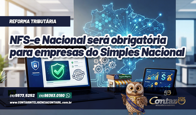 NFS-e Nacional será obrigatória para empresas do Simples Nacional